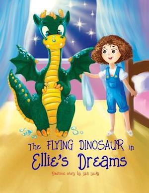 The Flying Dinosaur in Ellie's Dreams