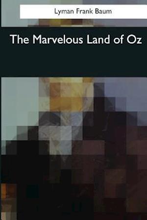 The Marvelous Land of Oz