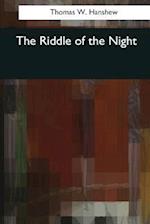 The Riddle of the Night