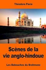 Scenes de La Vie Anglo-Hindoue