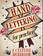 Hand Lettering for Practice Sheet, a Creative Workbook