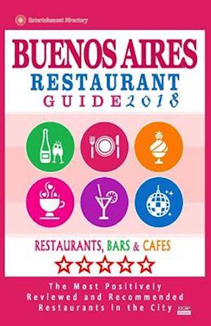 Buenos Aires Restaurant Guide 2018