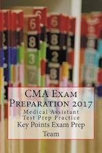 CMA Exam Preparation 2017