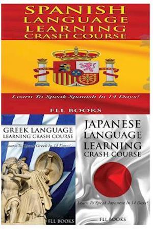 Spanish Language Learning Crash Course + Greek Language Learning Crash Course + Japanese Language Learning Crash Course