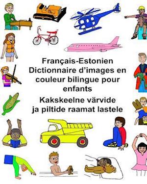 Français-Estonien Dictionnaire d'Images En Couleur Bilingue Pour Enfants