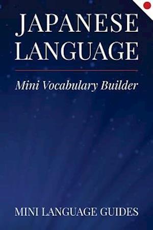 Japanese Language Mini Vocabulary Builder