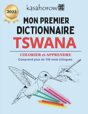 Mon Premier Dictionnaire Tswana