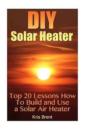 DIY Solar Heater