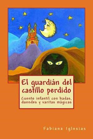 El guardián del castillo perdido