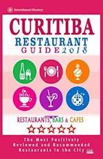 Curitiba Restaurant Guide 2018