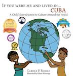 If You Were Me and Lived in...Cuba: If You Were Me and Lived in... 