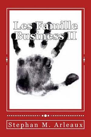 Les Famille Business II