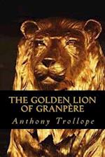 The Golden Lion of Granpere