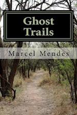 Ghost Trails