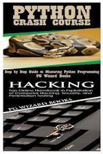 Python Crash Course + Hacking