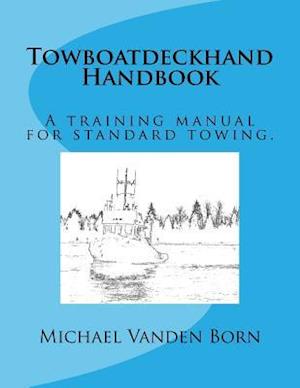 Towboatdeckhand Handbook