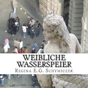 Weibliche Wasserspeier