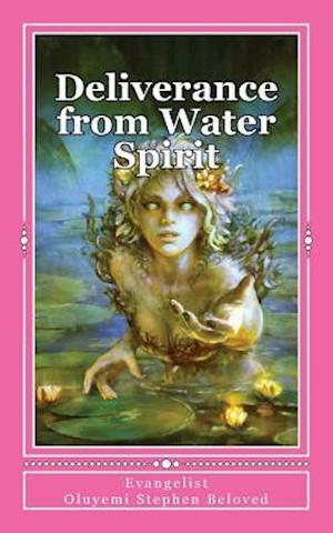 Deliverance from Water Spirit