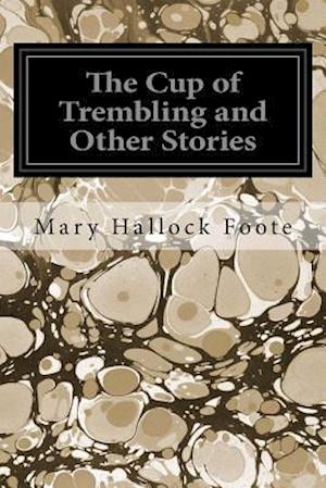 The Cup of Trembling and Other Stories