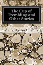 The Cup of Trembling and Other Stories