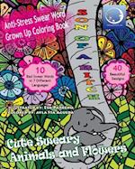 ANTI-STRESS Swear Word Grown Up Coloring Book