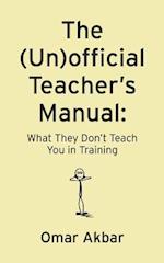 The (Un)Official Teacher's Manual