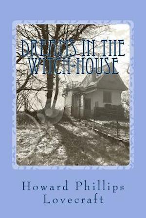 Dreams in the Witch-House