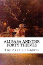 Ali Baba and the Forty Thieves