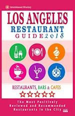 Los Angeles Restaurant Guide 2018