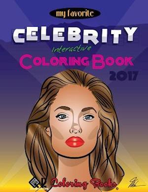 My Favorite Celebrity Interactive Coloring Book