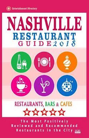 Nashville Restaurant Guide 2018