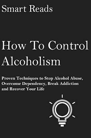 How to Control Alcoholism