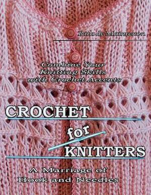 Crochet for Knitters
