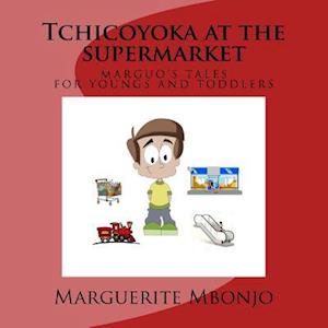 Tchicoyoka at the Supermarket