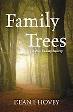 Family Trees: A Pine County Mystery 