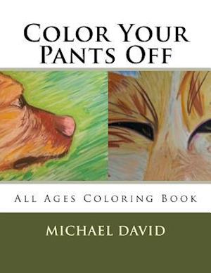 Color Your Pants Off