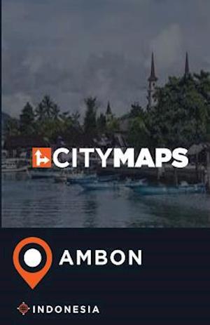 City Maps Ambon Indonesia