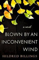 Blown by an Inconvenient Wind