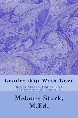 Leadership with Love
