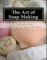 The Art of Soap Making