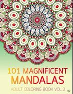 101 Magnificent Mandalas Adult Coloring Book Vol.2