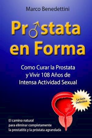 Prostata En Forma