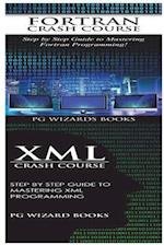 FORTRAN Crash Course + XML Crash Course