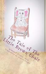 The Tale of the Little Brown Chair