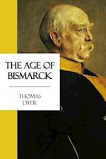 The Age of Bismarck