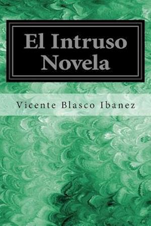 El Intruso Novela