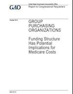 Group Purchasing Organizations Funding Structure Has Potential Implications for Medicare Costs