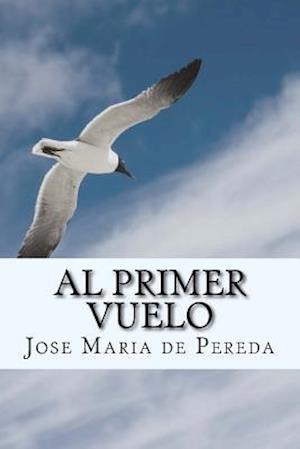 Al Primer Vuelo (Spanish) Edition