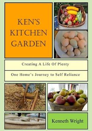 Ken's Kitchen Garden