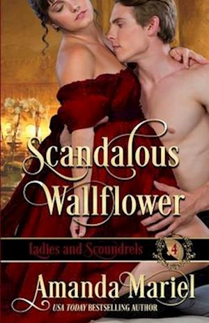 Scandalous Wallflower